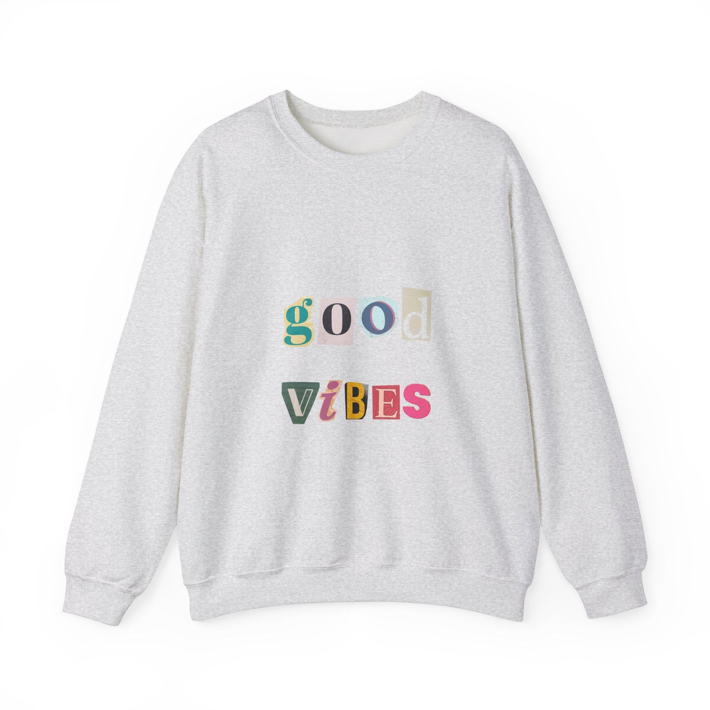 Good Vibes Unisex Crewneck Sweatshirt - Cozy Casual Wear