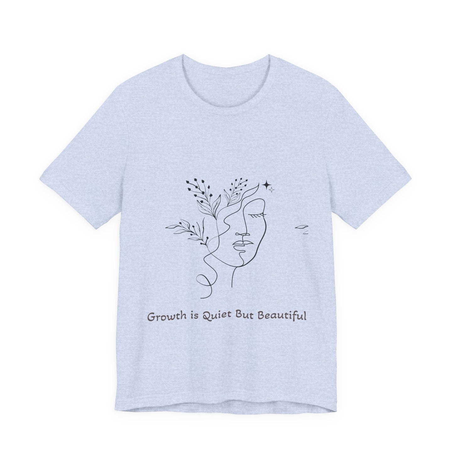 The Bloom Collection Growth Inspired Unisex Tee, Positive Vibe Shirt, Inspirational Quote Top, Everyday Casual Wear, Gift for Self-Care