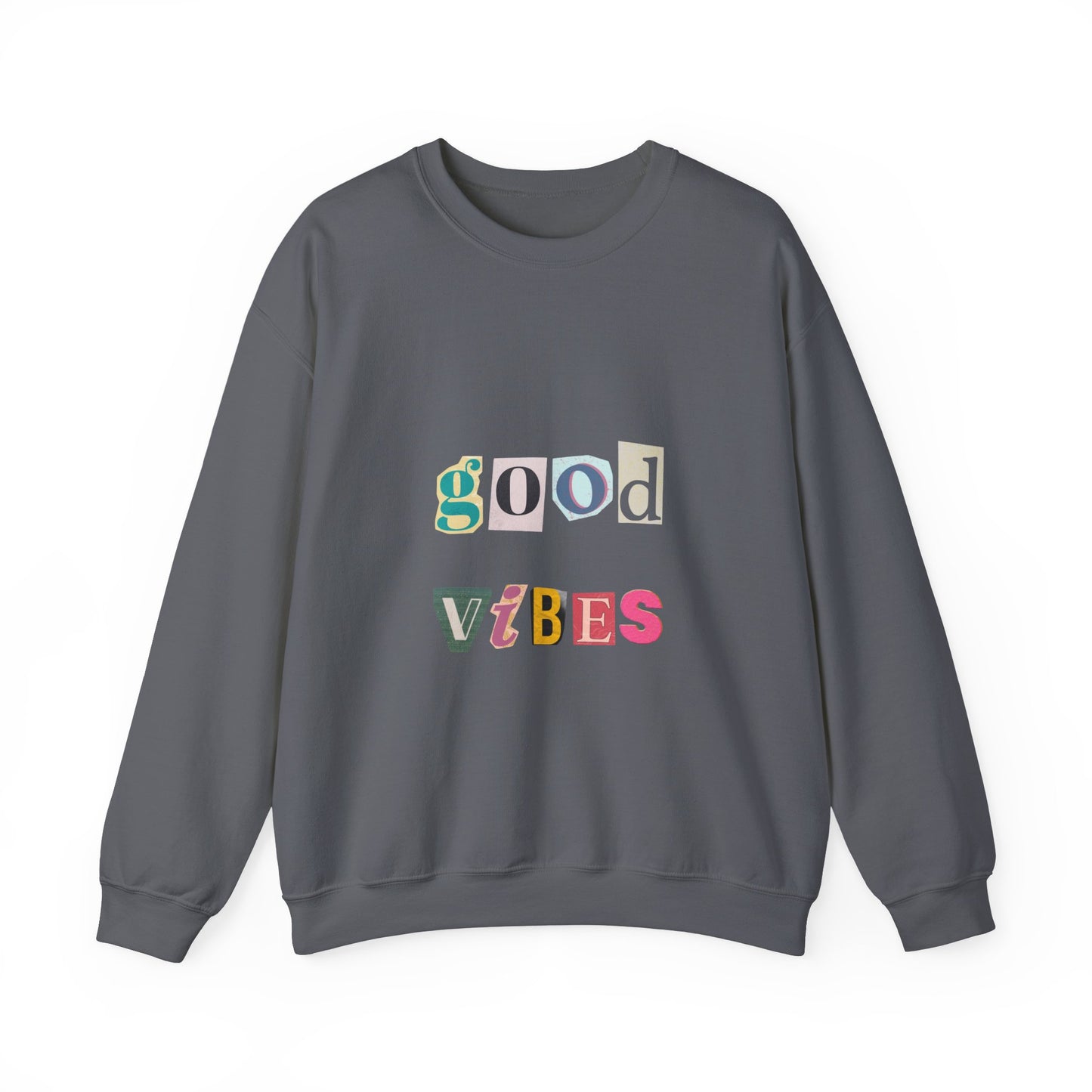 Good Vibes Unisex Crewneck Sweatshirt - Cozy Casual Wear