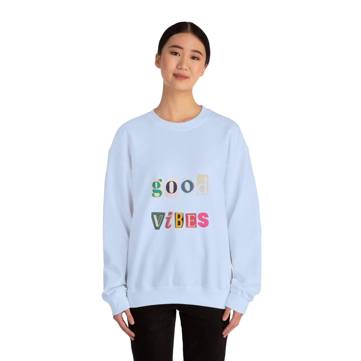 Good Vibes Unisex Crewneck Sweatshirt - Cozy Casual Wear